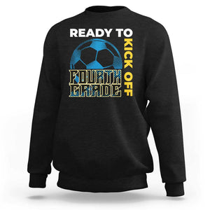 4th Grade Soccer Player Sweatshirt Ready To Kick Off Fourth Grade TS09 Black Print Your Wear