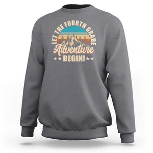 Let The 4th Grade Adventure Begin Sweatshirt TS09 Charcoal Print Your Wear