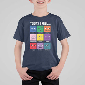 Today I Feel T Shirt For Kid Mental Health All Emotions TS09 Navy Print Your Wear