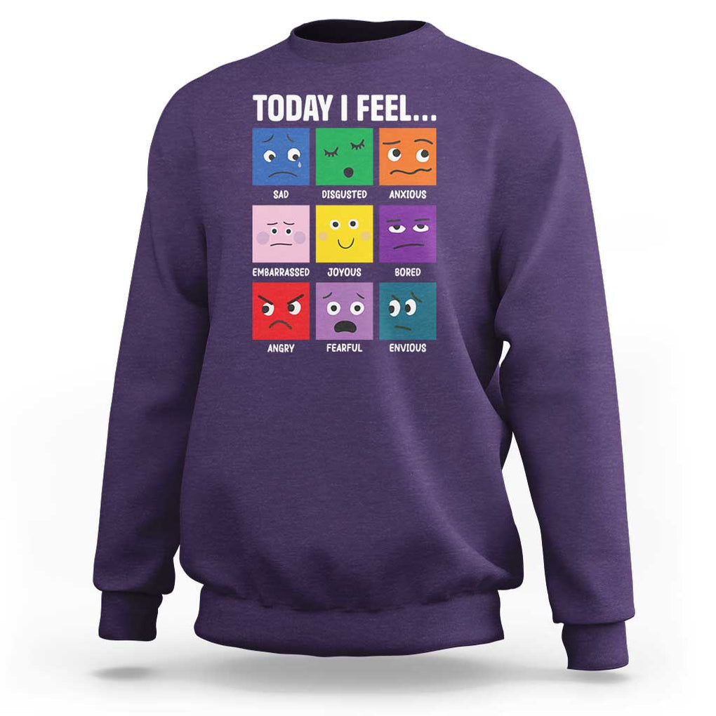 Today I Feel Sweatshirt Mental Health All Emotions TS09 Purple Print Your Wear