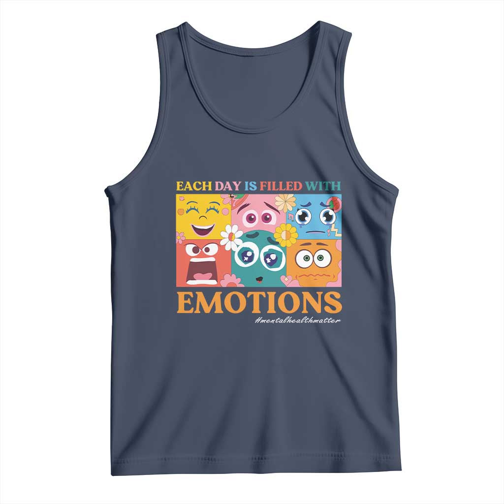 Mental Health Tank Top Each Day Is Filled With Emotions TS09 Navy Print Your Wear