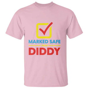 Marked Safe From Diddy T Shirt TS09 Light Pink Print Your Wear