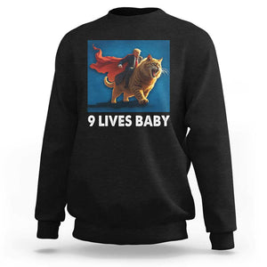 Funny Trump Cat Sweatshirt 9 Lives Baby Hero Trump Riding TS09 Black Print Your Wear