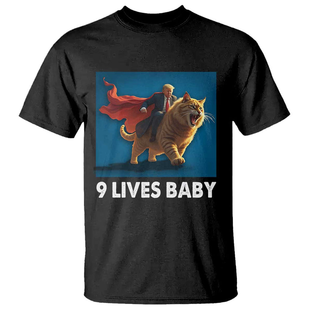 Funny Trump Cat T Shirt 9 Lives Baby Hero Trump Riding TS09 Black Print Your Wear