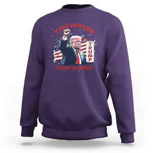 Trump Failed Assassination Sweatshirt Missed You Can't Kill Freedom TS09 Purple Print Your Wear