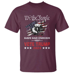 Vote Trump 2024 T Shirt We the People Have Had Enough American Eagle TS09 Maroon Print Your Wear