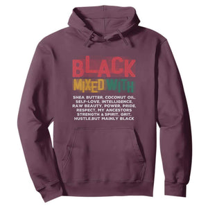 Funny Black Pride Hoodie Yes I'm Mixed With Black TS09 Maroon Print Your Wear