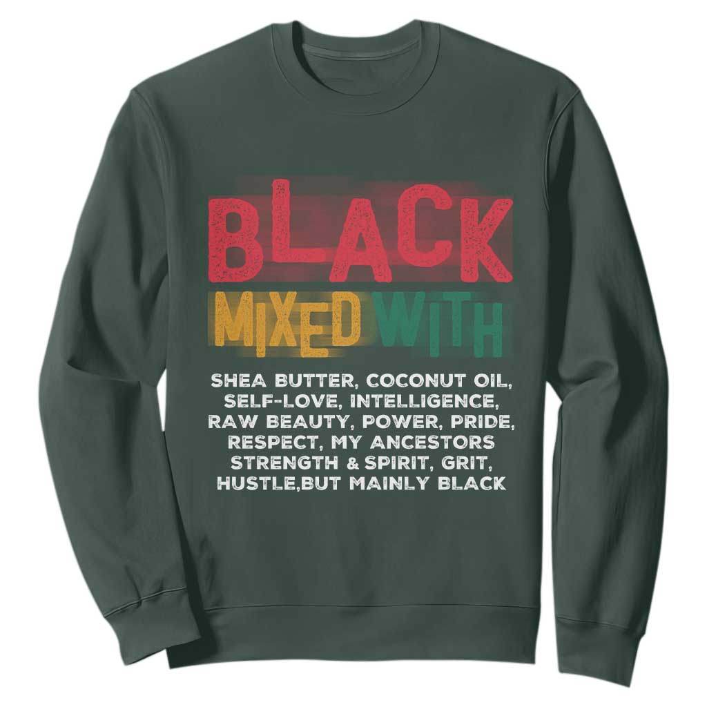Funny Black Pride Sweatshirt Yes I'm Mixed With Black TS09 Dark Forest Green Print Your Wear