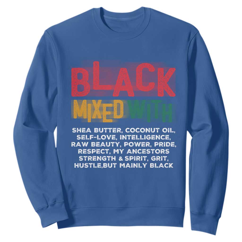 Funny Black Pride Sweatshirt Yes I'm Mixed With Black TS09 Royal Blue Print Your Wear