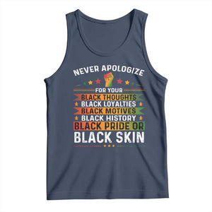 Black Pride Tank Top Never Apologize For Your Blackness Black History Month TS09 Navy Print Your Wear