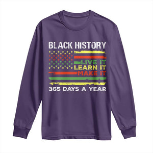 Black History Month Long Sleeve Shirt Live It Learn It Make It African American TS09 Purple Print Your Wear