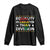 Black History Month Long Sleeve Shirt Equality Is Greater Than Division TS09 Black Print Your Wear