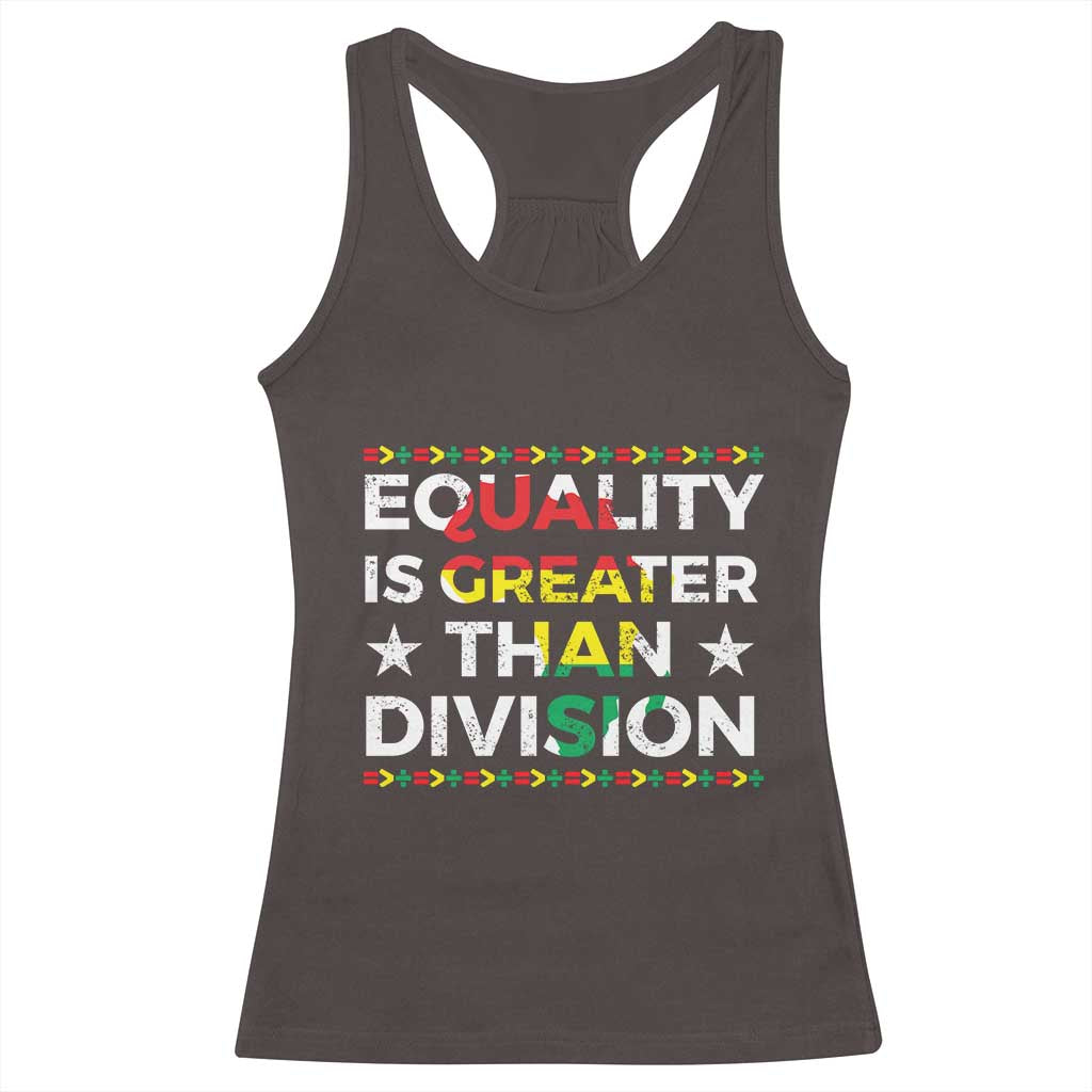 Black History Month Racerback Tank Top Equality Is Greater Than Division TS09 Dark Chocolate Print Your Wear