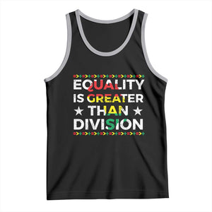 Black History Month Tank Top Equality Is Greater Than Division TS09 Black Athletic Heather Print Your Wear