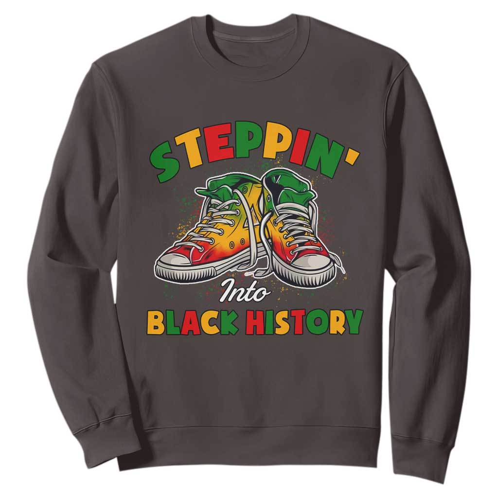 Stepping Into Black History Month Sweatshirt TS09 Dark Chocolate Print Your Wear