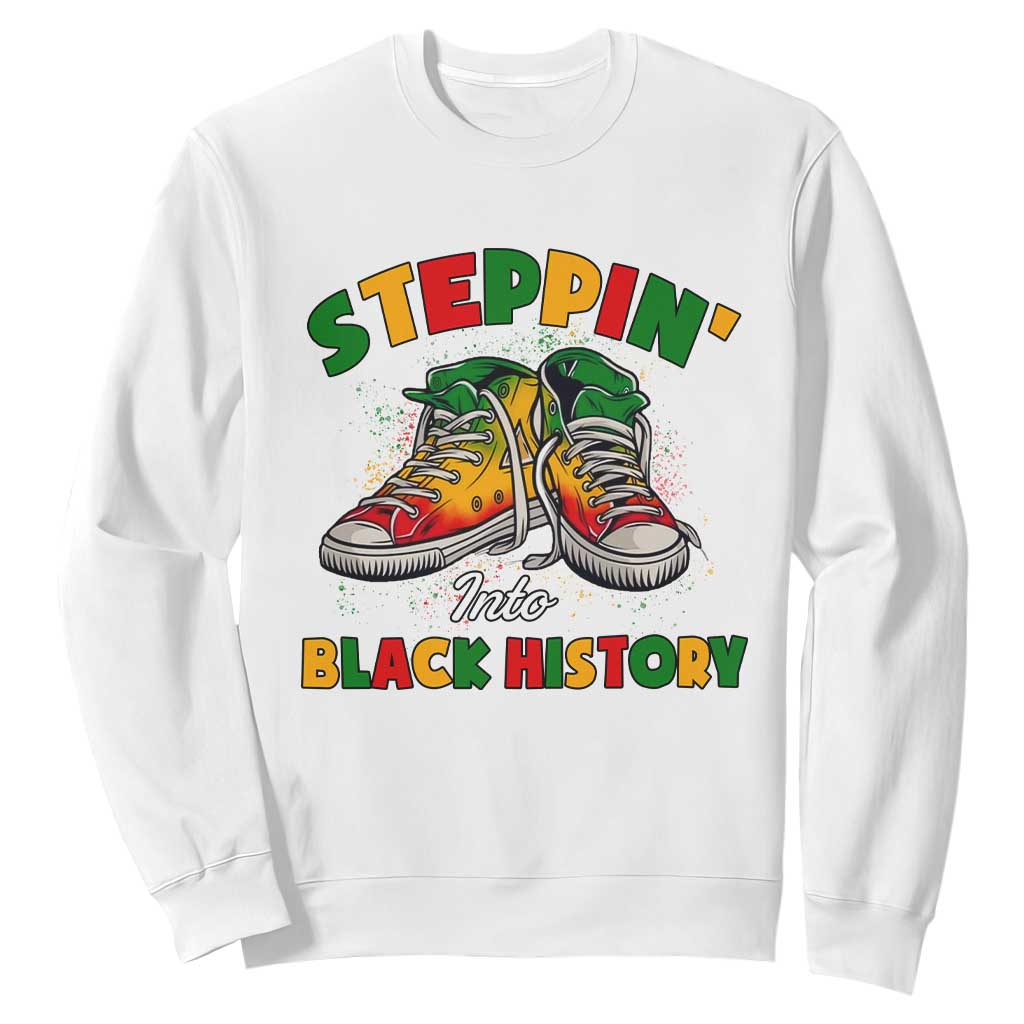 Stepping Into Black History Month Sweatshirt TS09 White Print Your Wear