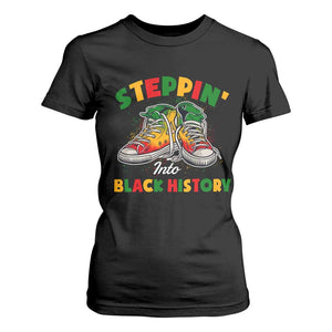 Stepping Into Black History Month T Shirt For Women TS09 Black Print Your Wear