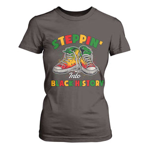 Stepping Into Black History Month T Shirt For Women TS09 Dark Chocolate Print Your Wear