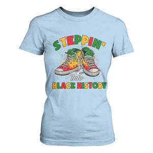 Stepping Into Black History Month T Shirt For Women TS09 Light Blue Print Your Wear