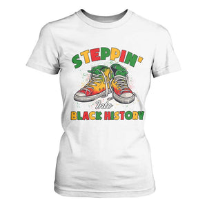 Stepping Into Black History Month T Shirt For Women TS09 White Print Your Wear