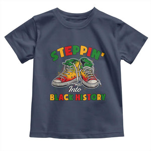 Stepping Into Black History Month Toddler T Shirt TS09 Navy Print Your Wear