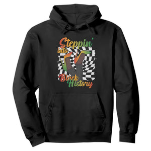 Stepping Into Black History Month Hoodie African American Women Melanin Pride TS09 Black Print Your Wear