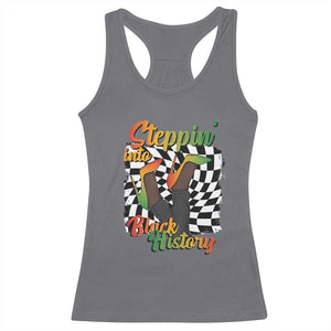 Stepping Into Black History Month Racerback Tank Top African American Women Melanin Pride TS09 Charcoal Print Your Wear