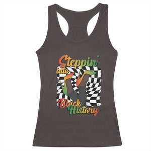 Stepping Into Black History Month Racerback Tank Top African American Women Melanin Pride TS09 Dark Chocolate Print Your Wear