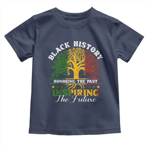 Black History Toddler T Shirt Honoring The Past Inspiring The Future TS09 Navy Print Your Wear