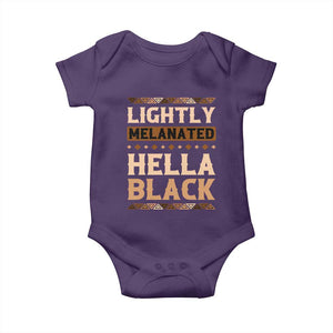 Melanin African Pride Baby Onesie Lightly Melanated Hella Black Black History TS09 Purple Print Your Wear