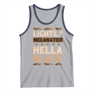 Melanin African Pride Tank Top Lightly Melanated Hella Black Black History TS09 Athletic Heather Navy Print Your Wear