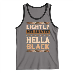 Melanin African Pride Tank Top Lightly Melanated Hella Black Black History TS09 Deep Heather Black Print Your Wear