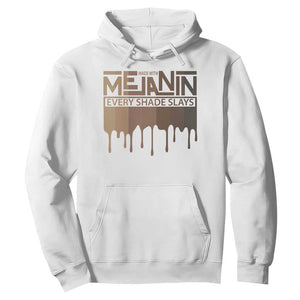 Melanin African Pride Hoodie Made With Melanin Every Shade Slays TS09 White Print Your Wear