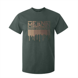 Melanin African Pride T Shirt For Kid Made With Melanin Every Shade Slays TS09 Dark Forest Green Print Your Wear