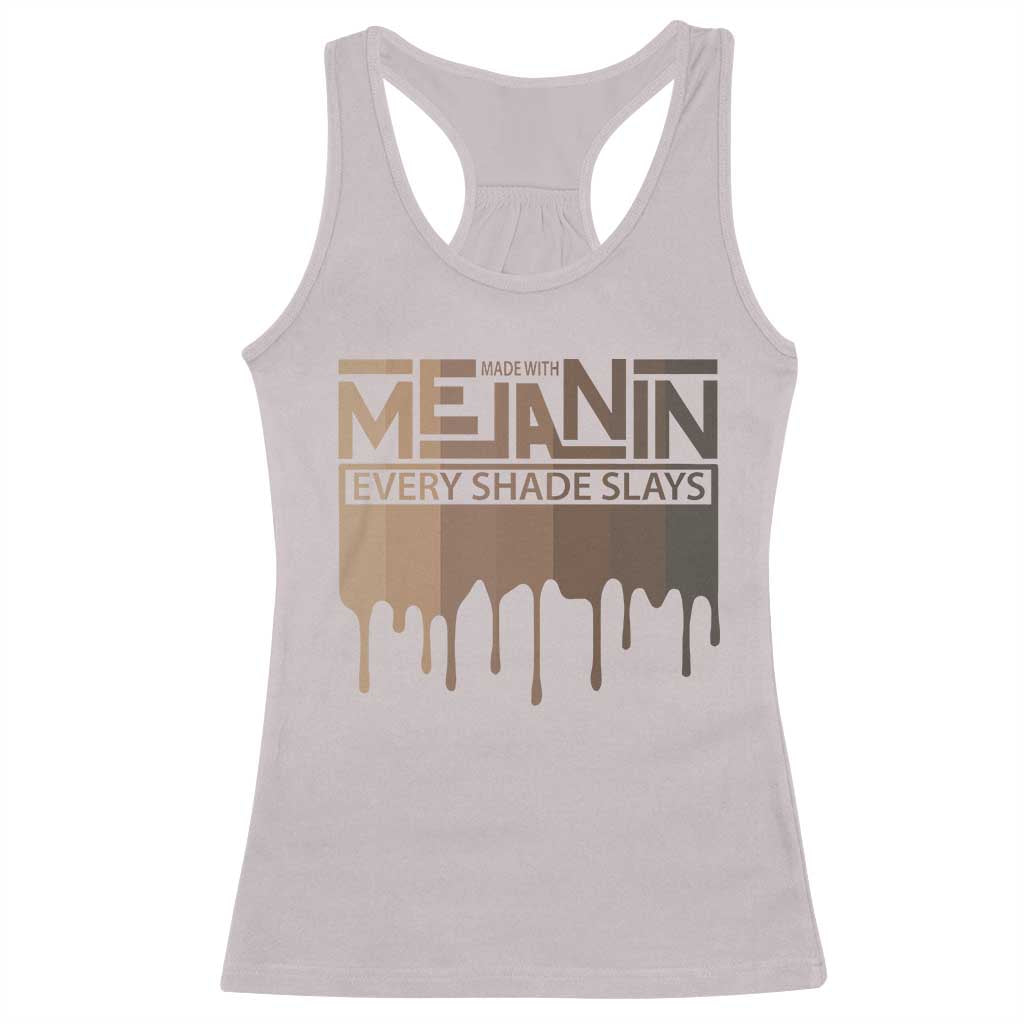 Melanin African Pride Racerback Tank Top Made With Melanin Every Shade Slays TS09 Ice Gray Print Your Wear