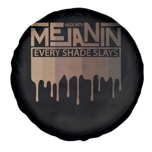 Melanin African Pride Spare Tire Cover Made With Melanin Every Shade Slays TS09 Print Your Wear