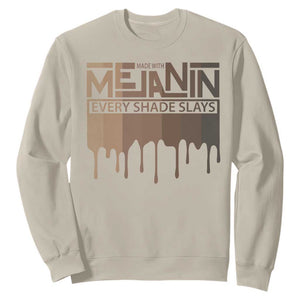 Melanin African Pride Sweatshirt Made With Melanin Every Shade Slays TS09 Sand Print Your Wear