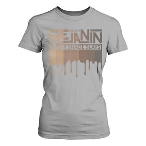 Melanin African Pride T Shirt For Women Made With Melanin Every Shade Slays TS09 Sport Gray Print Your Wear