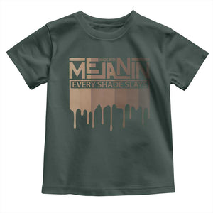 Melanin African Pride Toddler T Shirt Made With Melanin Every Shade Slays TS09 Dark Forest Green Print Your Wear