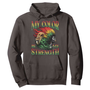 Black Pride Hoodie My Color Is My Strength African American Women Lion TS09 Dark Chocolate Print Your Wear