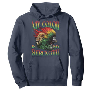 Black Pride Hoodie My Color Is My Strength African American Women Lion TS09 Navy Print Your Wear