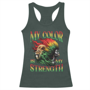 Black Pride Racerback Tank Top My Color Is My Strength African American Women Lion TS09 Dark Forest Green Print Your Wear