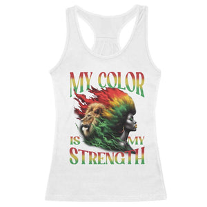 Black Pride Racerback Tank Top My Color Is My Strength African American Women Lion TS09 White Print Your Wear