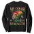 Black Pride Sweatshirt My Color Is My Strength African American Women Lion TS09 Black Print Your Wear