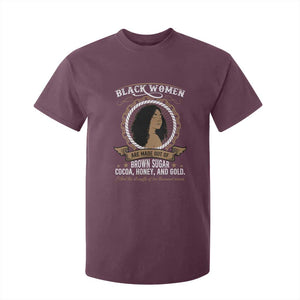 Black Women Pride T Shirt For Kid Made Out Of Brown Sugar Cocoa Honey And Gold Retro TS09 Maroon Print Your Wear