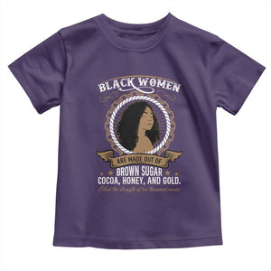 Black Women Pride Toddler T Shirt Made Out Of Brown Sugar Cocoa Honey And Gold Retro TS09 Purple Print Your Wear