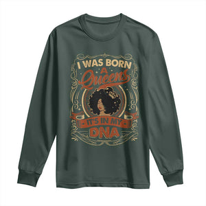 Black Women Pride Long Sleeve Shirt I Was Born A Queen It's In My DNA TS09 Dark Forest Green Print Your Wear