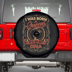 Black Women Pride Spare Tire Cover I Was Born A Queen It's In My DNA TS09 Black Print Your Wear