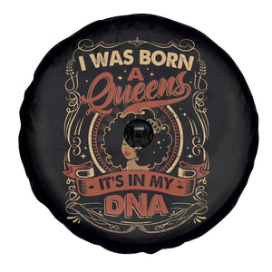 Black Women Pride Spare Tire Cover I Was Born A Queen It's In My DNA TS09 Print Your Wear