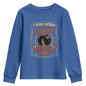 Black Women Pride Youth Sweatshirt I Was Born A Queen It's In My DNA TS09 Royal Blue Print Your Wear